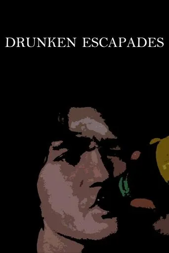 Drunken Escapades movie poster - Rated 10/10