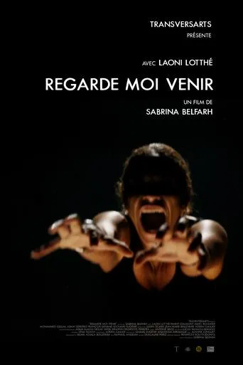 Regarde moi venir movie poster - Entertainment content