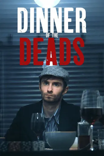 Dinner of the Deads movie poster - Rated 10/10