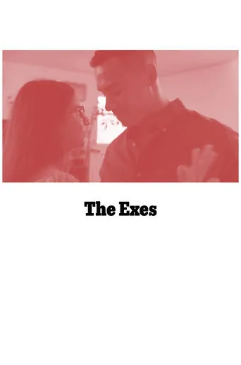 The Exes movie poster - Entertainment content