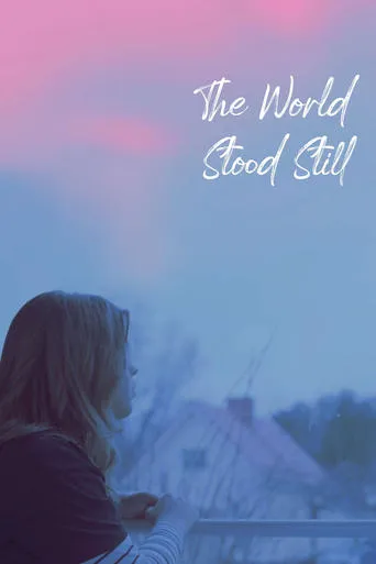 The World Stood Still movie poster - Entertainment content