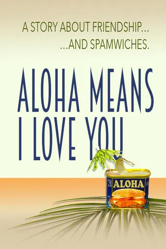 Aloha Means I Love You movie poster - Entertainment content
