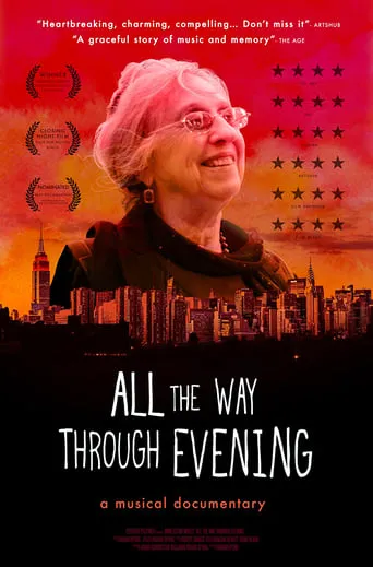 All the Way Through Evening movie poster - Entertainment content