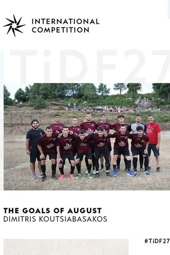 The Goals of August movie poster - Entertainment content