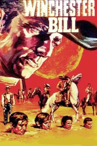 Winchester Bill movie poster - Rated 5/10