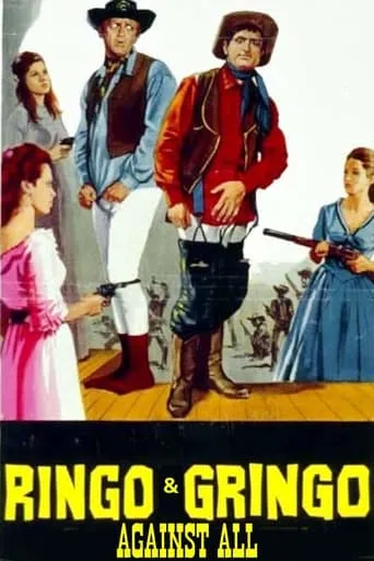 Ringo and Gringo Against All movie poster - Rated 3.5/10
