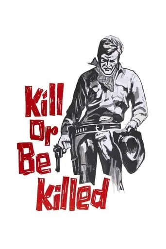 Kill or Be Killed movie poster - Rated 3/10