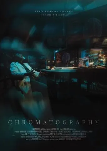 Chromatography movie poster - Entertainment content