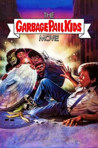 The Garbage Pail Kids Movie movie poster - Rated 3.5/10