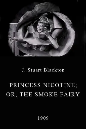 Princess Nicotine; or, The Smoke Fairy movie poster - Rated 5.8/10