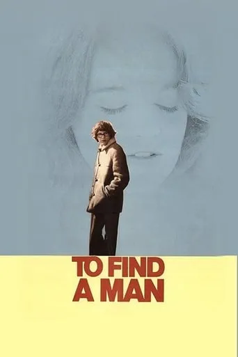 To Find a Man movie poster - Rated 6/10