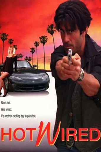 Hot Wired movie poster - Entertainment content