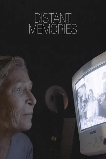 Distant Memories movie poster - Entertainment content