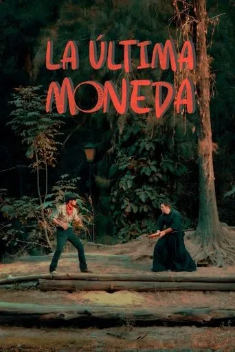 La Ultima Moneda movie poster - Entertainment content