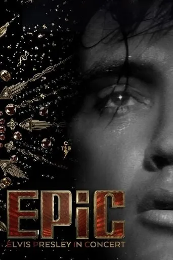 EPiC: Elvis Presley in Concert movie poster - Entertainment content