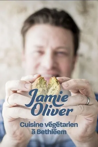 Jamie Oliver cuisine végétarien à Bethléem movie poster - Entertainment content