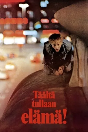 Täältä tullaan, elämä! movie poster - Rated 5.7/10