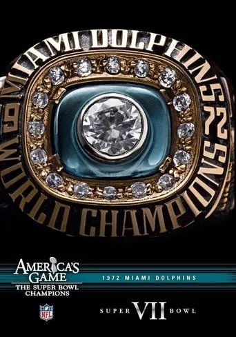 America's Game: 1972 Miami Dolphins movie poster - Rated 10/10