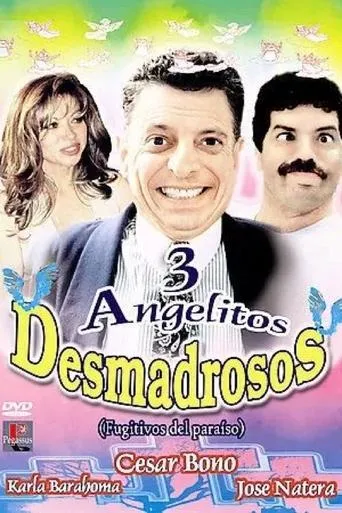 Tres Angelitos Desmadrosos movie poster - Entertainment content