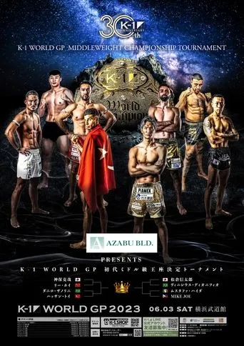 K-1 WORLD GP 2023: Middleweight Championship Tournament movie poster - Entertainment content