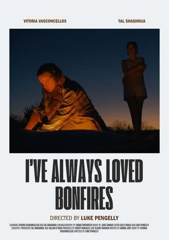 I've Always Loved Bonfires movie poster - Entertainment content