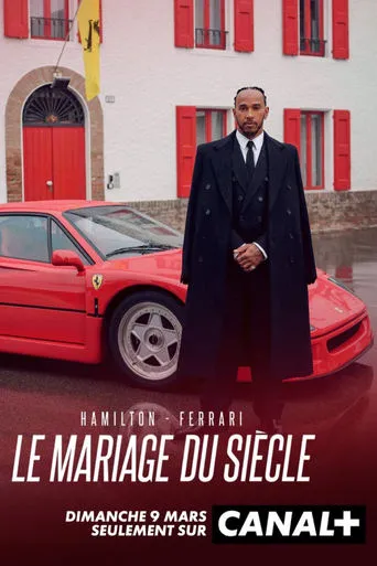 Hamilton-Ferrari: The Marriage of the Century movie poster - Rated 8/10