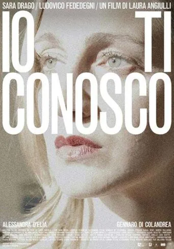 Io ti conosco movie poster - Entertainment content