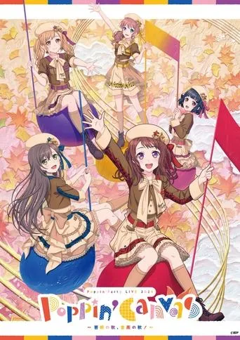 Poppin'Party LIVE 2024「Poppin'Canvas 〜芸術の秋、音楽の秋！〜」 movie poster - Entertainment content