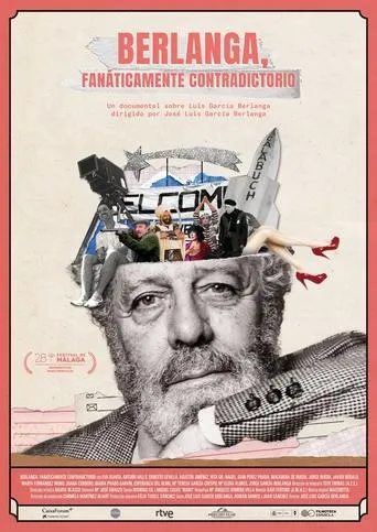 Berlanga, fanáticamente contradictorio movie poster - Rated 6/10