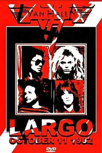Van Halen: Largo Oct 11, 1982 movie poster - Rated 8/10