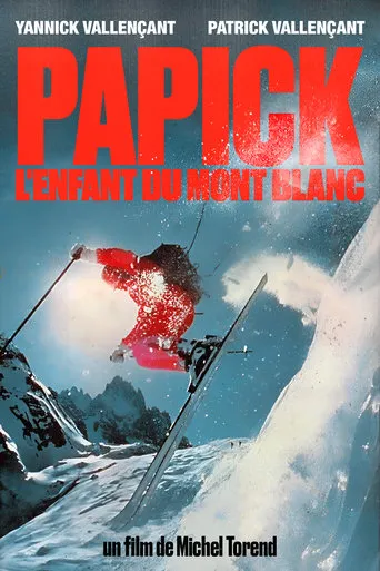 Papick, L'Enfant Du Mont Blanc movie poster - Rated 10/10