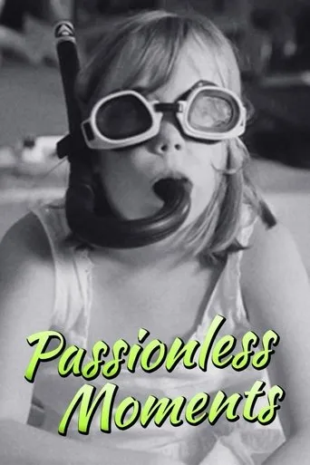 Passionless Moments movie poster - Rated 6.1/10