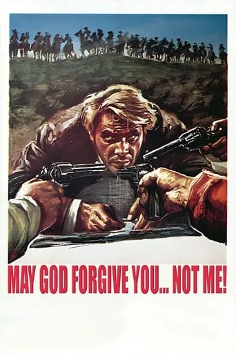 May God Forgive You... But I Won't movie poster - Rated 6.2/10