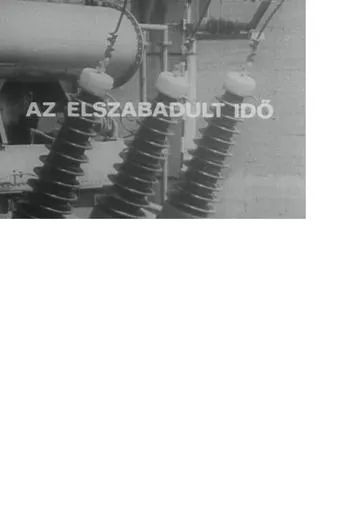 Az elszabadult idő movie poster - Entertainment content