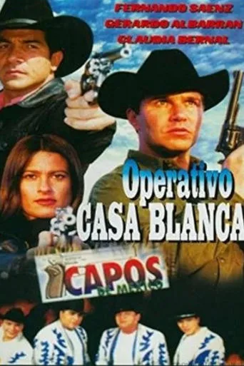 Operativo Casa Blanca movie poster - Entertainment content