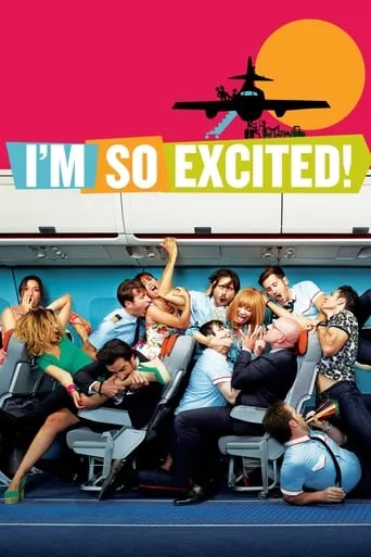 I'm So Excited! movie poster - Rated 5.7/10