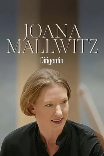 Joana Mallwitz - Dirigentin Der Weg nach Berlin movie poster - Entertainment content
