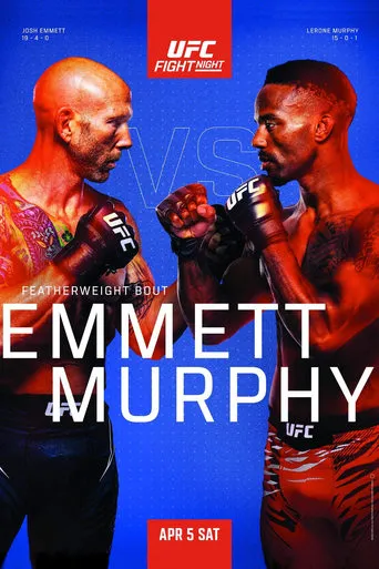 UFC on ESPN 65: Emmett vs. Murphy movie poster - Rated 6/10