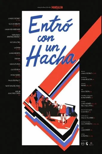 Entró con un hacha movie poster - Entertainment content