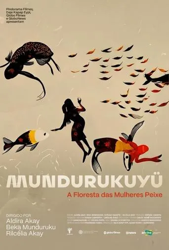 Mundurukuyü – The Forest of the Fish Women movie poster - Entertainment content