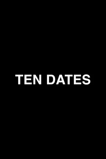 Ten Dates with Anna Marie movie poster - Entertainment content