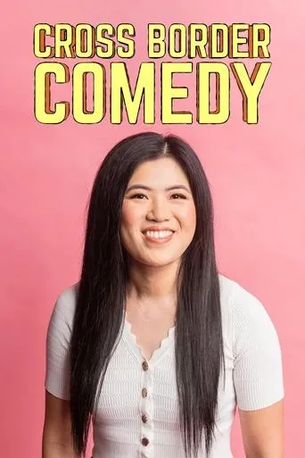 Cross Border Comedy movie poster - Entertainment content