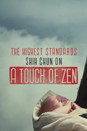 The Highest Standards — Shih Chun on A Touch of Zen movie poster - Entertainment content