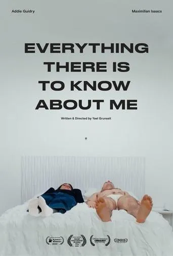 Everything There Is To Know About Me movie poster - Entertainment content