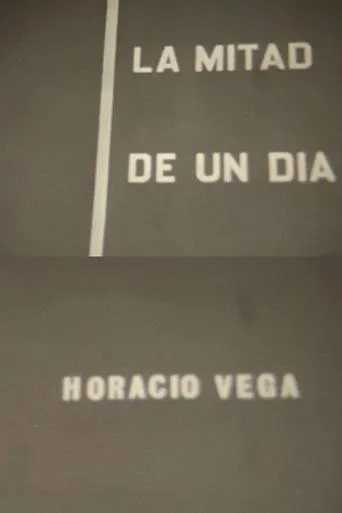 La mitad de un día movie poster - Entertainment content