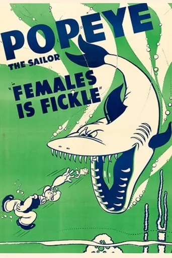 Females Is Fickle movie poster - Rated 4/10