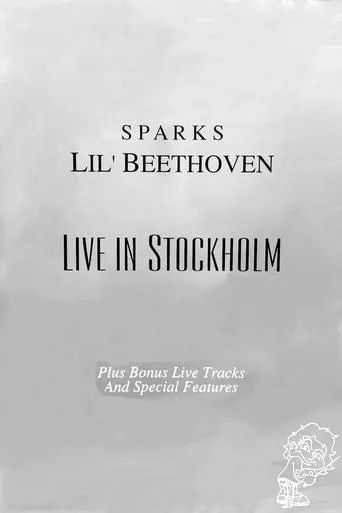 Sparks: Lil Beethoven Live in Stockholm movie poster - Entertainment content