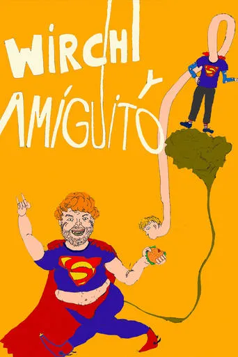Wirchi y amiguito movie poster - Entertainment content