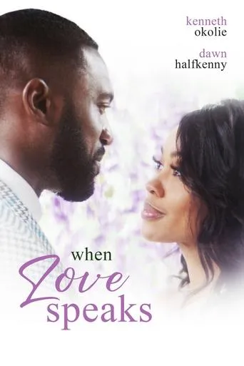 When Love Speaks movie poster - Entertainment content