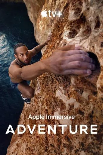 Adventure - Deep Water Solo movie poster - Entertainment content